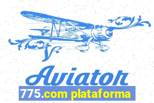 775.com plataforma
